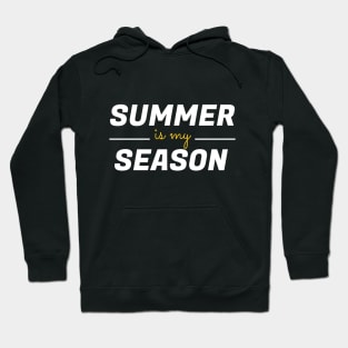 summer is my season - summer lovers Hoodie